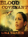 Blood Covenant (MP3): Mission Hope Series, Book 2